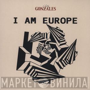  Gonzales  - I Am Europe