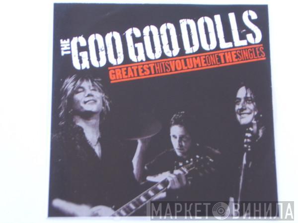 Goo Goo Dolls  - Greatest Hits Volume One: The Singles