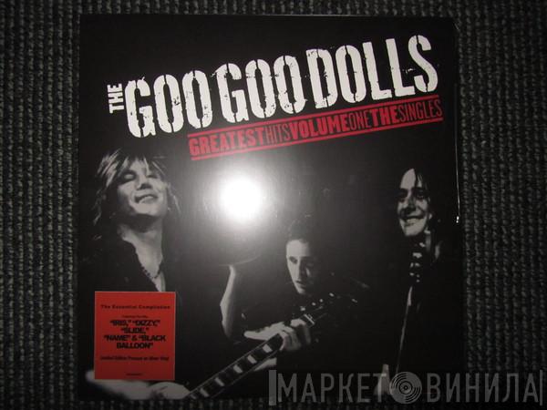 Goo Goo Dolls - Greatest Hits Volume One The Singles