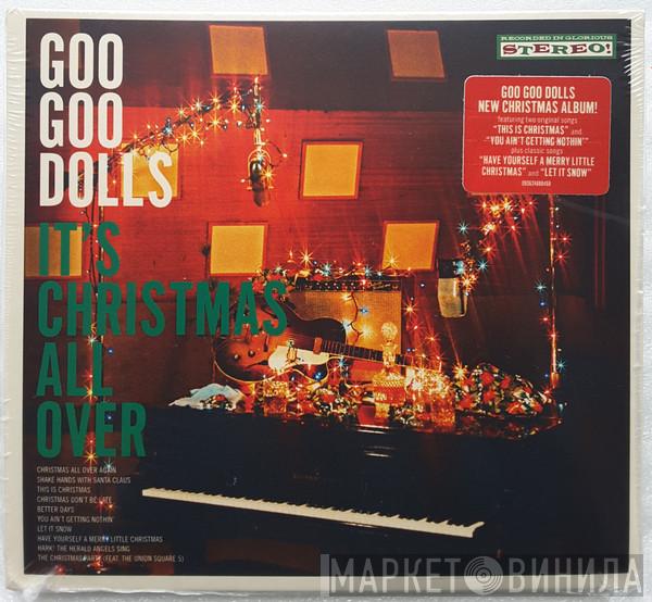 Goo Goo Dolls - It's Christmas All Over