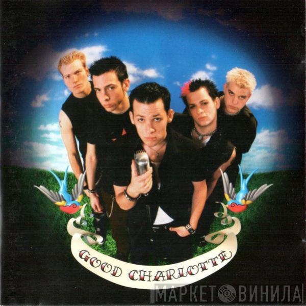  Good Charlotte  - Good Charlotte