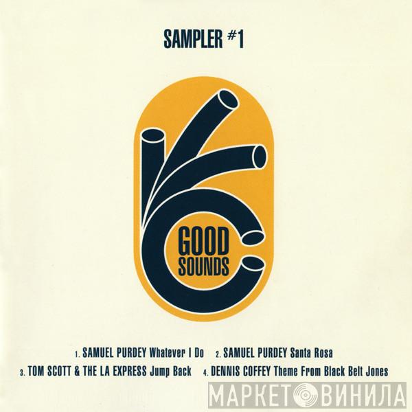  - Good Sounds Sampler #1
