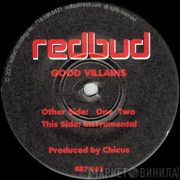 Good Villains - One Two