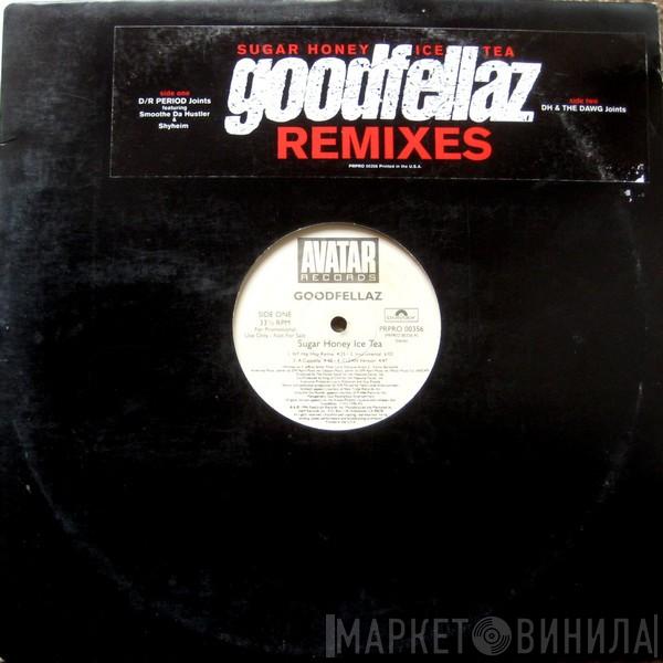 Goodfellaz - Sugar Honey Ice Tea (Remixes)