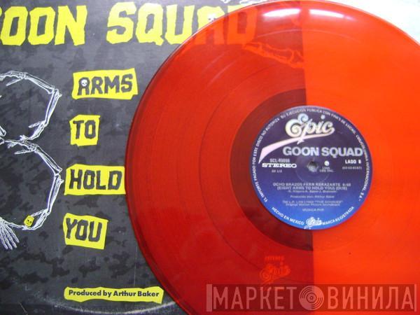 Goon Squad  - Eight Arms To Hold You