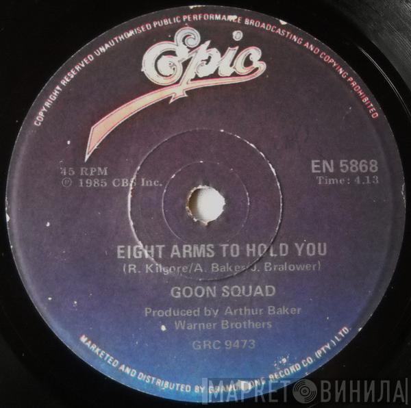 Goon Squad  - Eight Arms To Hold You