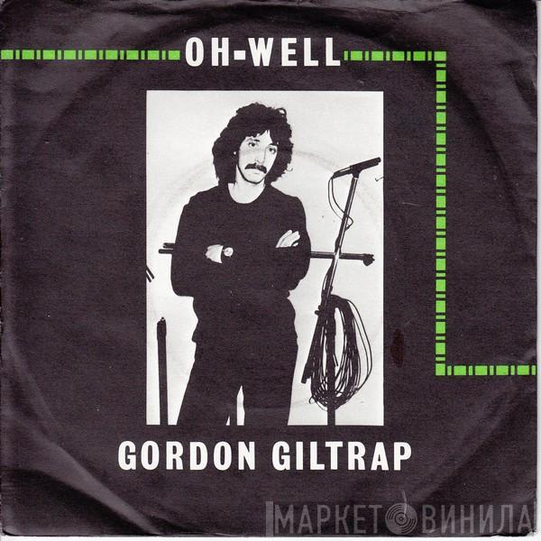 Gordon Giltrap - Oh Well