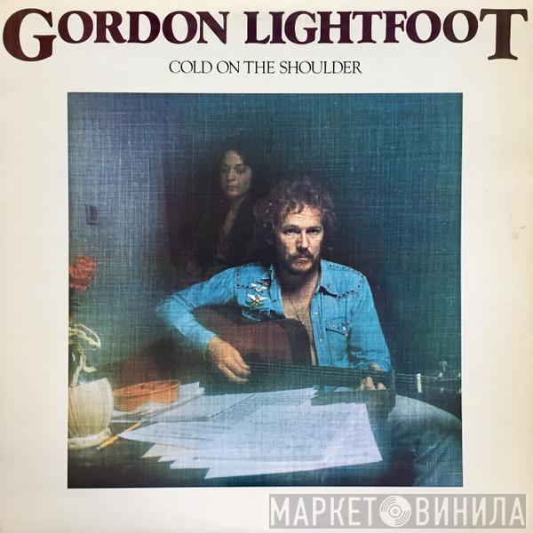  Gordon Lightfoot  - Cold On The Shoulder