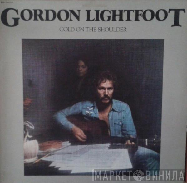  Gordon Lightfoot  - Cold On The Shoulder