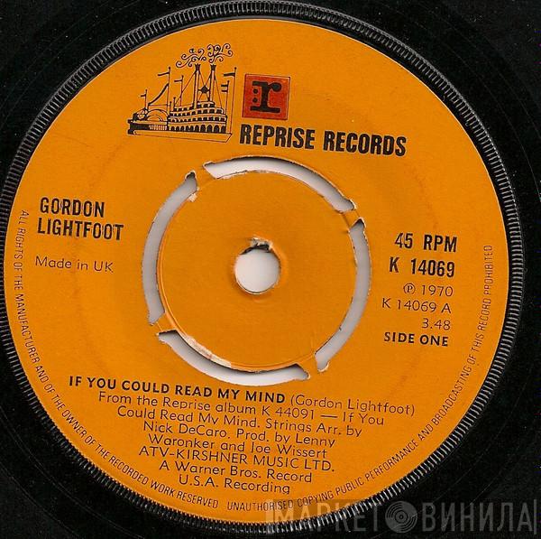  Gordon Lightfoot  - If You Could Read My Mind