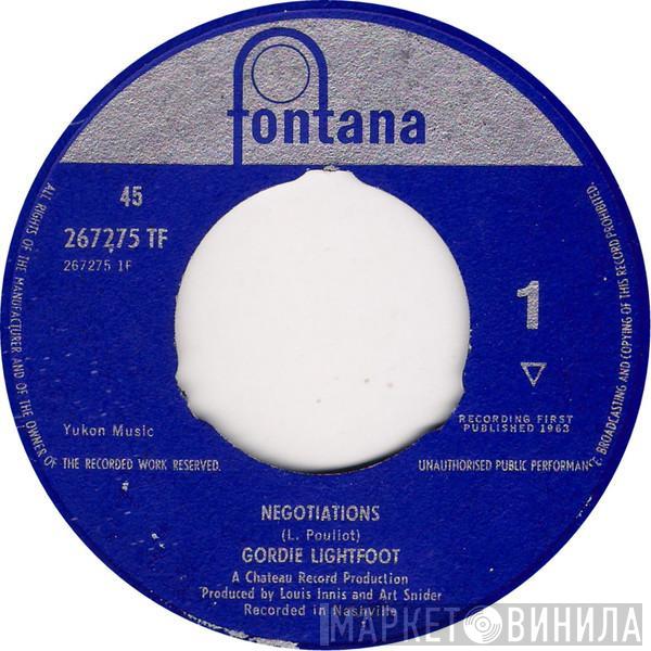 Gordon Lightfoot - Negotiations / It's Too Late, He Wins