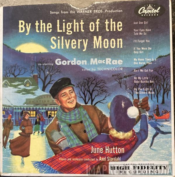  Gordon MacRae  - By The Light Of The Silvery Moon