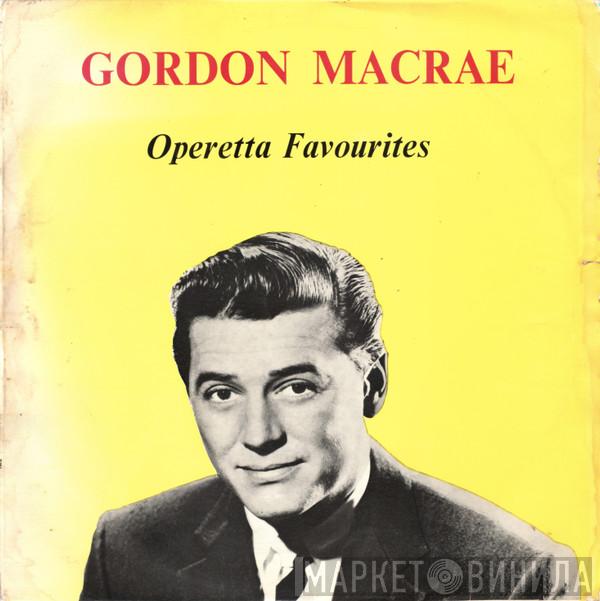 Gordon MacRae - Operetta Favourites