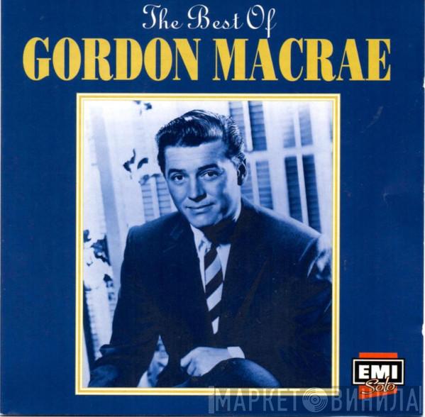Gordon MacRae - The Best Of Gordon MacRae