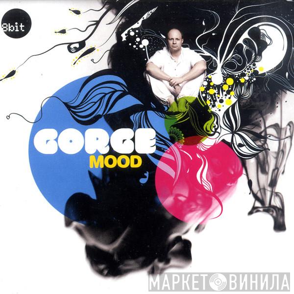  Gorge  - Mood