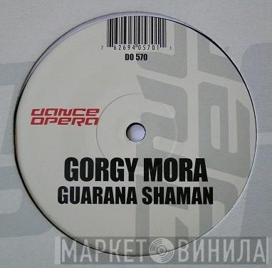Gorgy Mora - Guarana Shaman