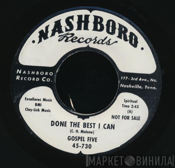 Gospel Five - Done The Best I Can