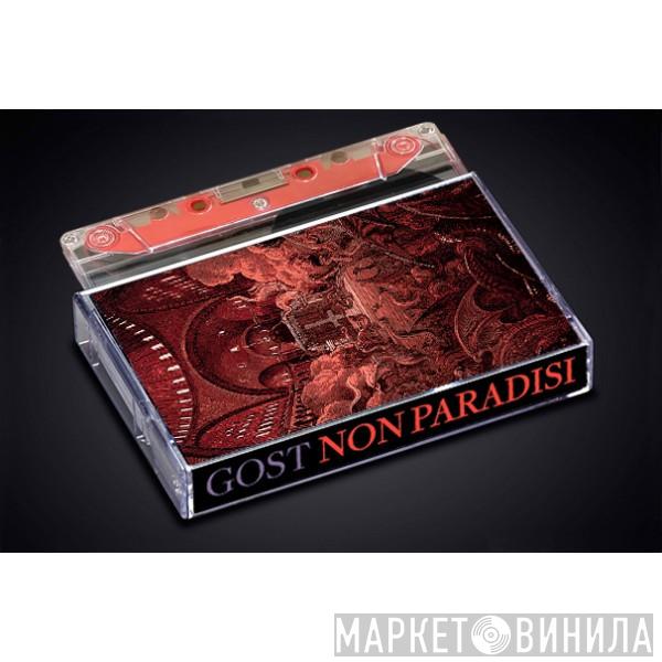  Gost   - Non Paradisi