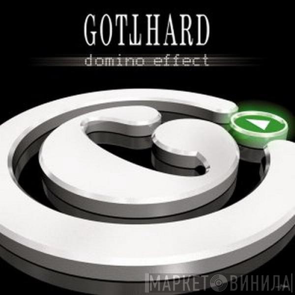  Gotthard  - Domino Effect