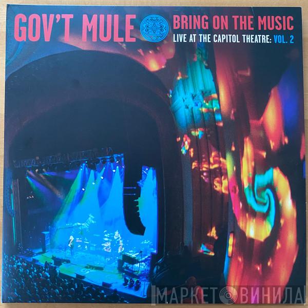  Gov't Mule  - Bring On The Music / Live At The Capitol Theatre: Vol. 2