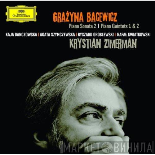 , Grażyna Bacewicz , Krystian Zimerman , Kaja Danczowska , Agata Szymczewska , Ryszard Groblewski  Rafał Kwiatkowski  - Piano Sonata 2 | Piano Quintets 1 & 2