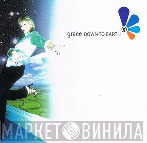  Grace  - Down To Earth