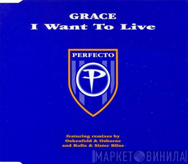  Grace  - I Want To Live