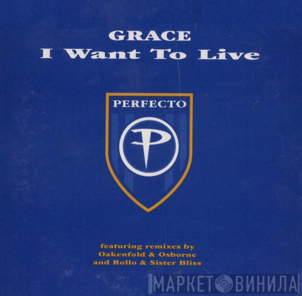  Grace  - I Want To Live
