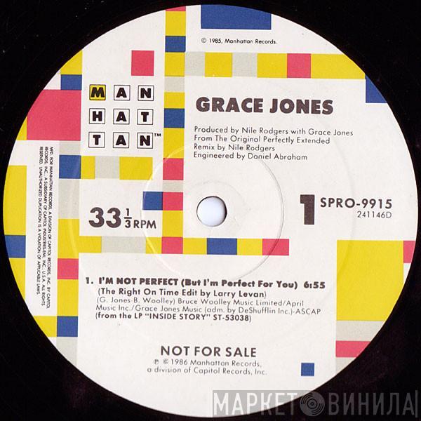  Grace Jones  - I'm Not Perfect (But I'm Perfect For You) (Super Club Edits)