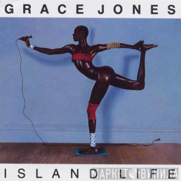  Grace Jones  - Island Life