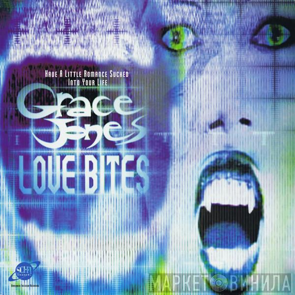 Grace Jones - Love Bites