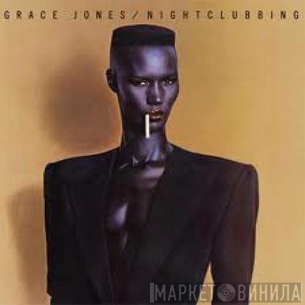  Grace Jones  - Nightclubbing