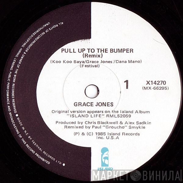  Grace Jones  - Pull Up To The Bumper