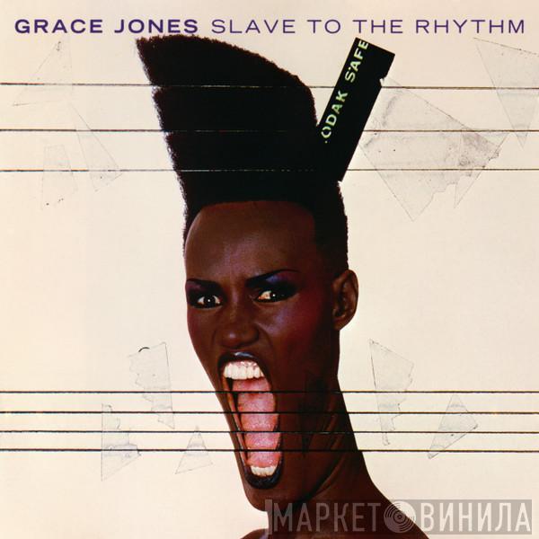  Grace Jones  - Slave To The Rhythm
