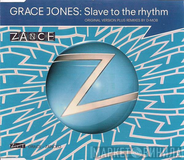  Grace Jones  - Slave To The Rhythm