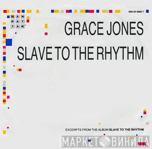  Grace Jones  - Slave To The Rhythm
