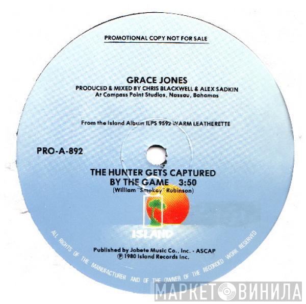 Grace Jones  - The Hunter Gets Captured By The Game