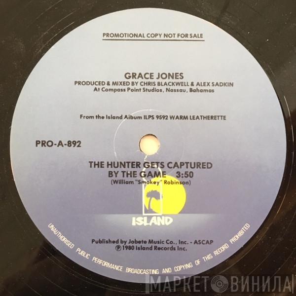  Grace Jones  - The Hunter Gets Captured By The Game