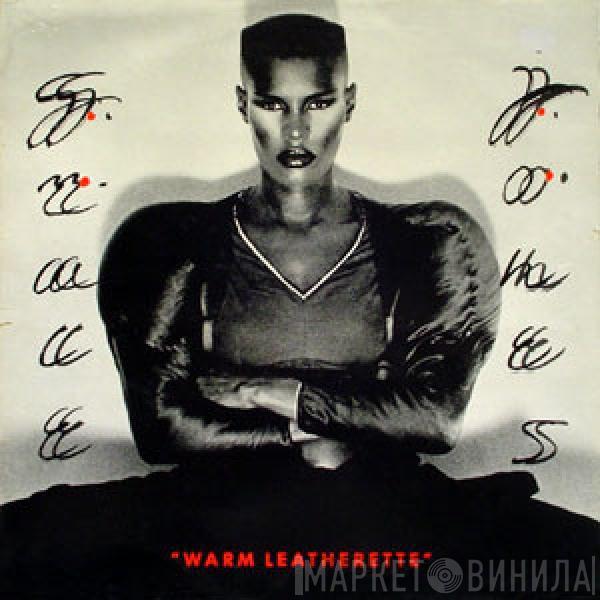Grace Jones - Warm Leatherette