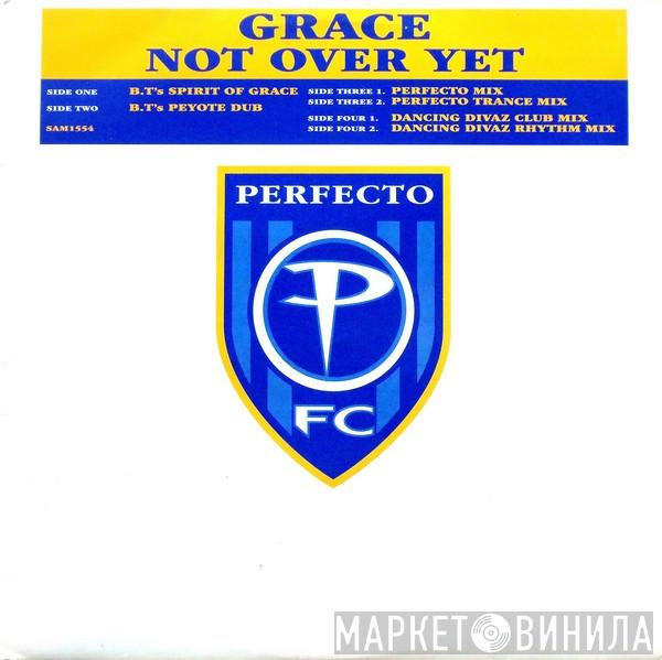  Grace  - Not Over Yet