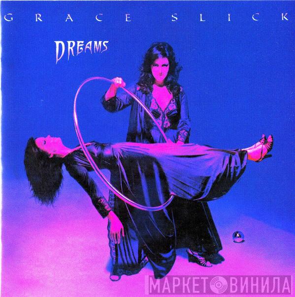Grace Slick - Dreams