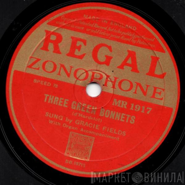  Gracie Fields  - Three Green Bonnets / Ave Maria