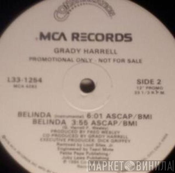  Grady Harrell  - Belinda
