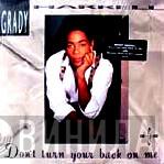  Grady Harrell  - Don't Turn Your Back On Me
