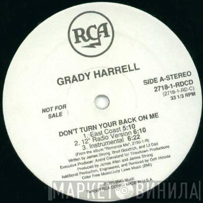  Grady Harrell  - Don't Turn Your Back On Me