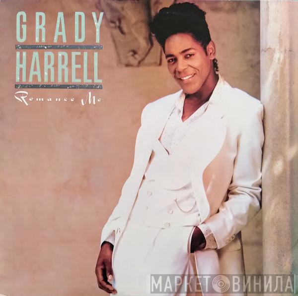  Grady Harrell  - Romance Me