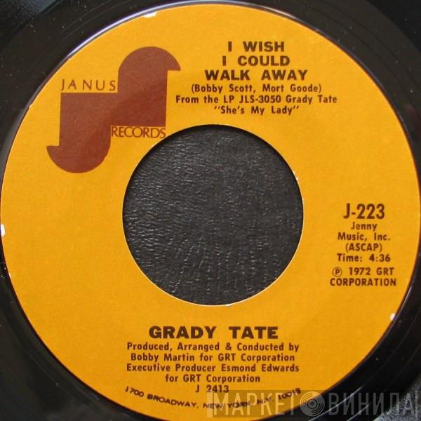  Grady Tate  - Freedom For The Stallion / I Wish I Could Walk Away