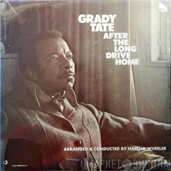  Grady Tate  - After The Long Drive Home