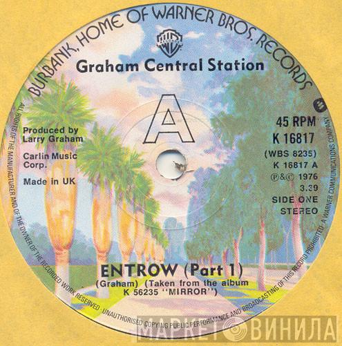 Graham Central Station - Entrow