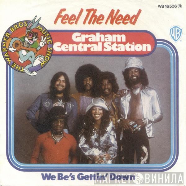  Graham Central Station  - Feel The Need